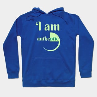 I Am Authentic Hoodie